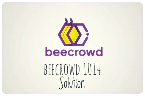 Beecrowd 1014 solution