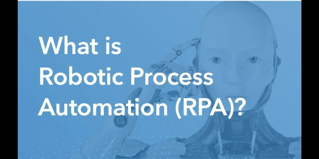 Robotic Process Automation 