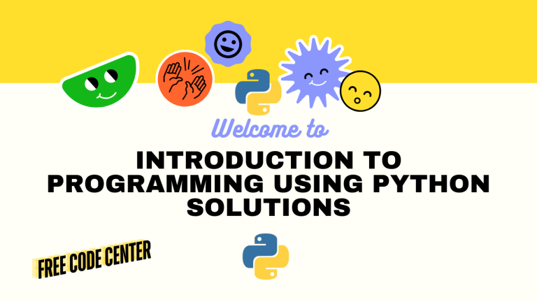 Introduction to Programming using Python Solutions